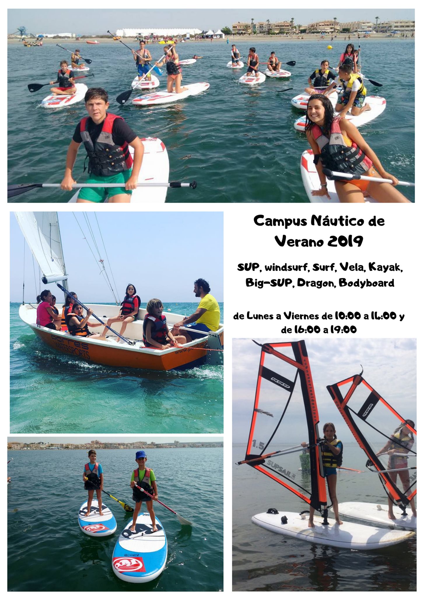 Campus de SUP, Windsurf, Surf, Vela….